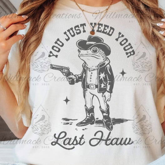 You Just Yeed Your Last Haw (Frogger) II