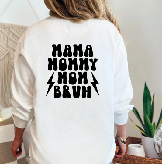 Mama Mommy Mom Bruh Smiley Front and Back