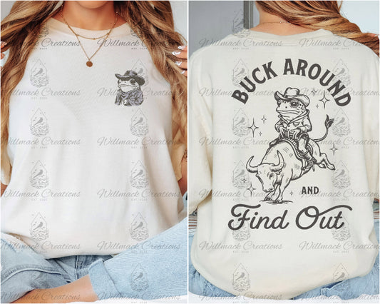 Buck Around and Find Out