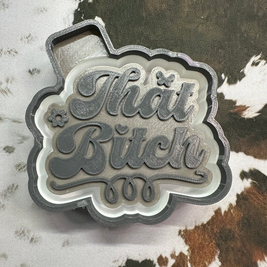 That B*tch